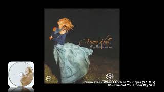 Diana Krall - 06 - I've Got You Under My Skin (5.1 Mix)
