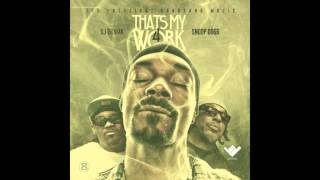 Snoop Dogg - Can&#39;t Let It Go - Thats My Work 4 [Track 10] HD