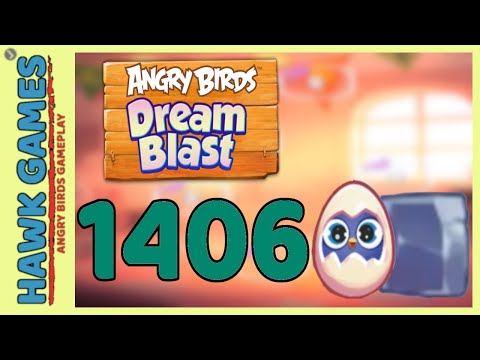Angry Birds Dream Blast Level 1406 - Walkthrough, No Boosters