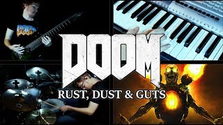 Rust, Dust & Guts (DOOM 2016) - Metal Cover || BillyTheBard11th