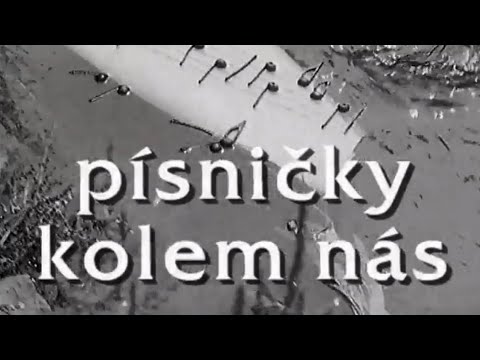 Písničky kolem nás ◎ Zpívají: J. Vašíček, E. Pilarová, Y. Simonová, M. Chladil a R. Cortéz (1964)