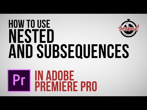 How to Create and Use Nested and Subsequences in Premiere Pro