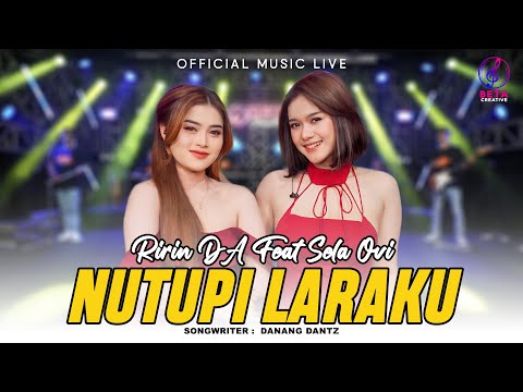 Ririn DA Ft Sela Ovi - Nutupi Laraku (Official Music Live) l Mungkin Ono Ati Liyo Sing Lagi Tok Jogo