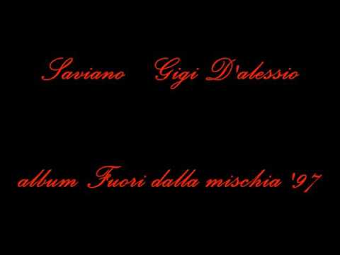 Gigi D'alessio mix fuori dalla mischia by Saviano