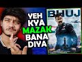 Bhuj movie review: sub paisa barbad 😭