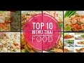 Top 10 menu thai food main courses by MISS A-NA