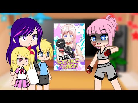 oshi no ko react to star strike it rich Tik tok gacha club