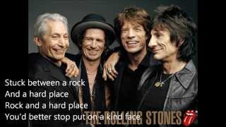 The Rolling Stones -  Between a Rock and a Hard Place (Lyrics)