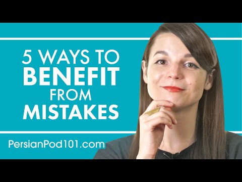 5 Ways to Profit from Your Mistakes While Learning Persian