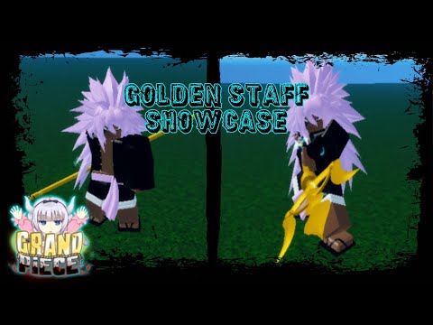 [GPO] - Golden Staff Showcase