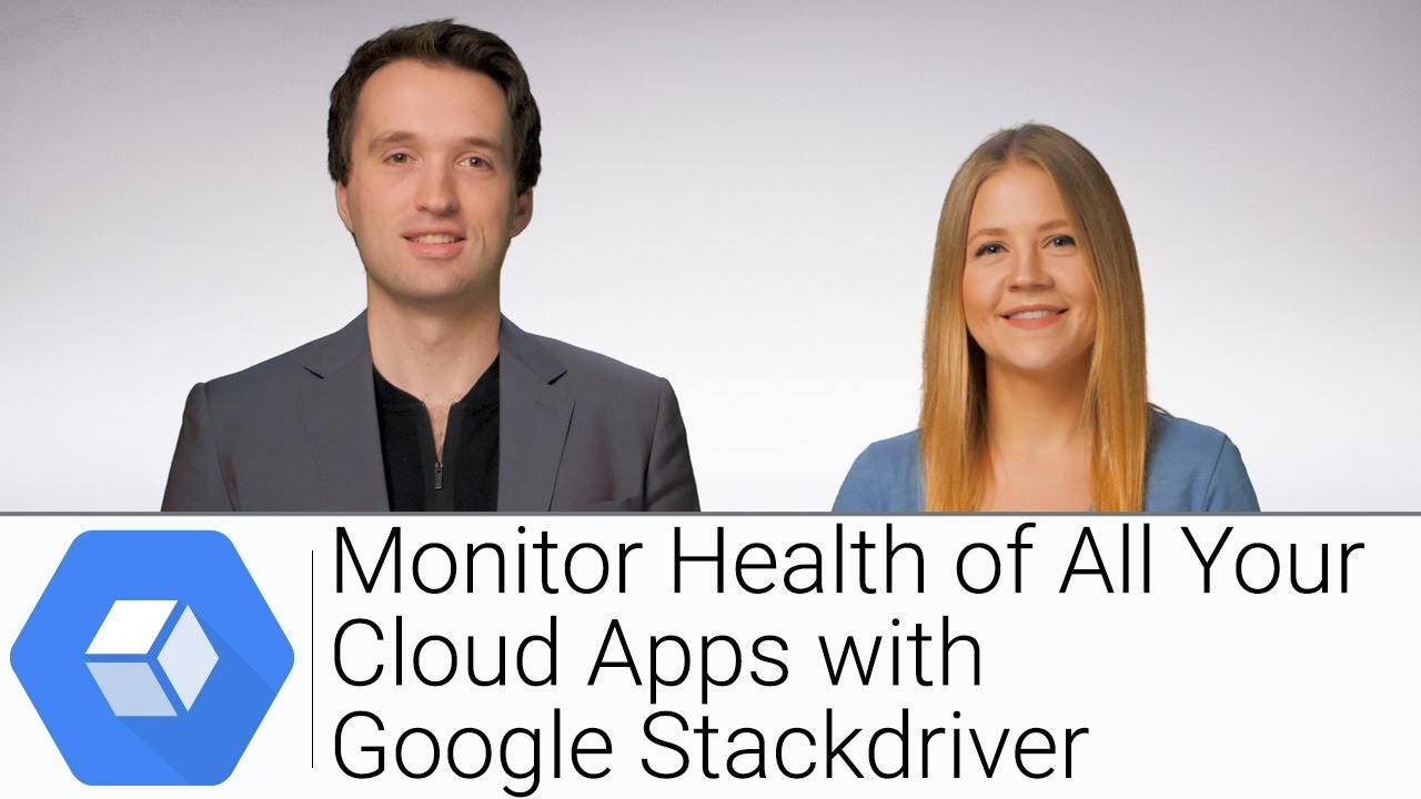 Monitor Health of All Your Cloud Apps with Google Stackdriver | Google Cloud Labs