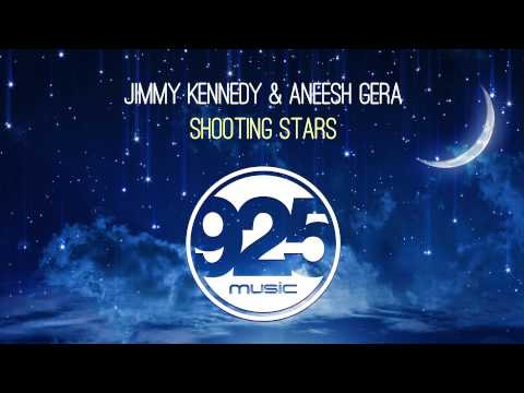 Jimmy Kennedy & Aneesh Gera - Shooting Stars