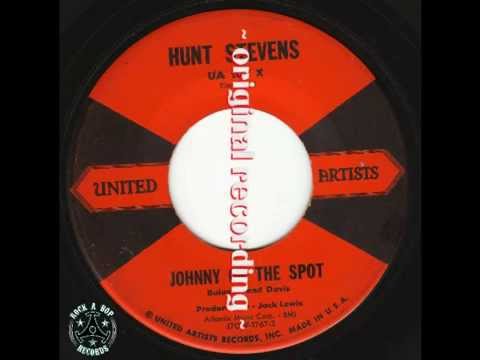 UNITED ARTIST~107- Hunt Stevens - Johnny On The Spot