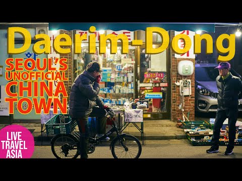 Daerim-Dong, excursão não oficial pelo bairro da China Town em Seul