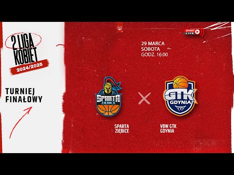SPARTA Ziębice - VBW GTK Gdynia (Finał 2 LK)