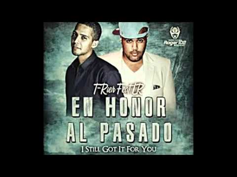 LR ft T-Rier - En Honor Al Pasado
