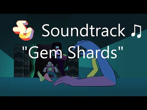 Steven Universe Soundtrack ♫ - Gem Shards