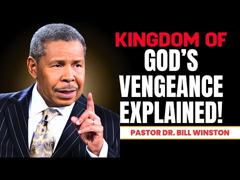 Bill Winston 2025 | Understanding the Kingdom of God: Justice and Vengeance