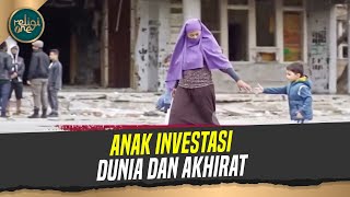 Download lagu Anak Investasi Dunia dan Akhirat | Jendela Islam mp3 Download lagu Anak Investasi Dunia dan Akhirat | Jendela Islam mp3
