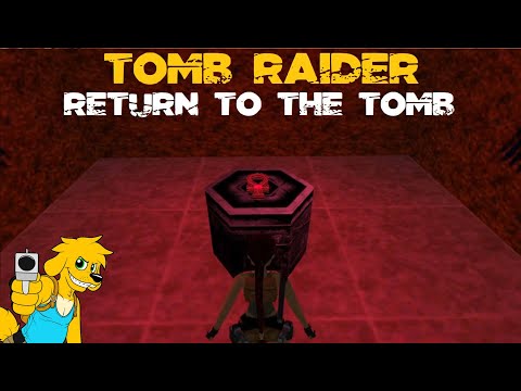 TRLE: Return to the Tomb