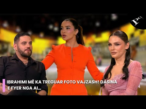 Ibrahimi më ka treguar foto vajzash! Dasina e fyer nga ai…