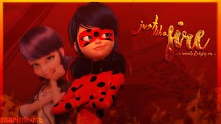 Just Like Fire: Marinette/Ladybug // Miraculous AM