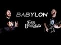 Daron Malakian & Scars On Broadway - Babylon Acoustic Guitar Vocal Cover ft. Ash Arabajyan