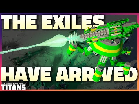 The NEW Exiles Faction (it's awesome!) – Planetary Annihilation Titans
