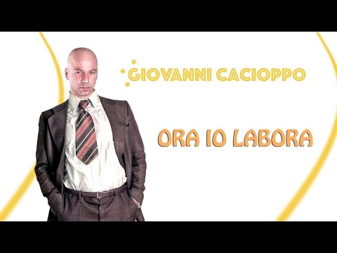 Giovanni Cacioppo | ORA IO LABORA