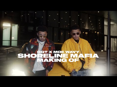 OGT x MOEWAVY - SHORELINE MAFIA  (Official Making Of Video)