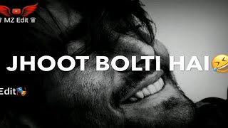 Jhoot Bolti Hai 😜 Very Funny Shayari Status  He
