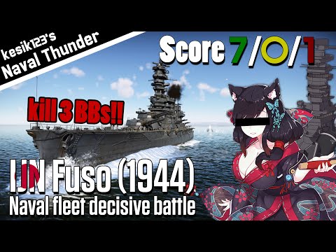 [War Thunder Naval] Naval fleet decisive battle! | IJN Fuso (1944)：Fuso Class Battleship | 2K QHD