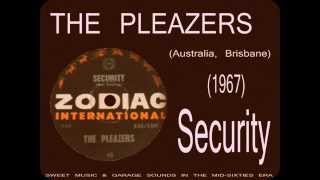 The Pleazers - Security (1967)
