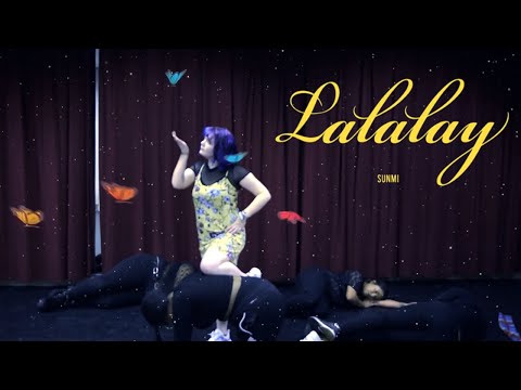 LXVNDR : Sunmi - Lalalay (Dance Cover)