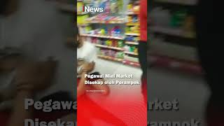 Download lagu Pegawai Mini Market Disekap oleh Perampok #shorts #shortsvideo mp3 Download lagu Pegawai Mini Market Disekap oleh Perampok #shorts #shortsvideo mp3
