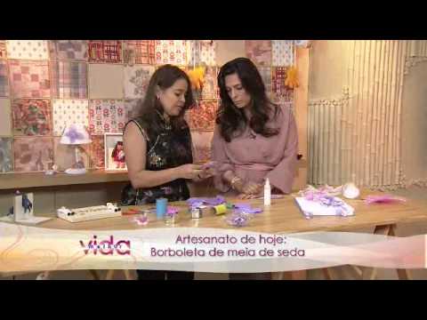 Vida Melhor - Artesanato: Borboleta de meia de seda - Renata Herculano