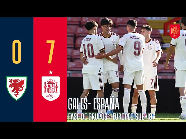 RESUMEN | Gales 0-7 España | Fase de grupos | Europeo sub-19 | 🔴 SEFUTBOL