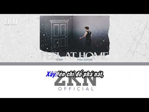 Karaoke Feel At Home - B Ray - Prod. Ducnn | ZKN Music