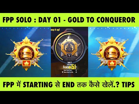 🇮🇳FPP SOLO : DAY 1 - GOLD TO CONQUEROR BEST PLAYING STRATEGY & TIPS. SOLO CONQUEROR BEST TIPS TRICKS