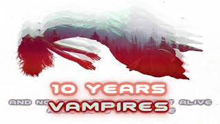10 Years - Vampires [Lyrics on screen]