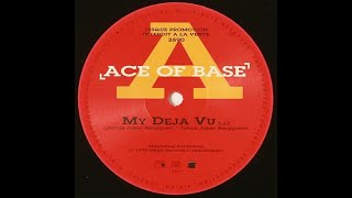 Ace Of Base - My Deja Vu [1996, Europop]