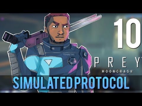 [10] Simulated Protocol (Let's Play Prey: Mooncrash w/ GaLm)