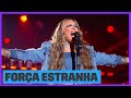 Gloria Groove  - Força Estranha (Gal Costa) | Música Boa Ao Vivo