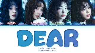 Download lagu QWER Dear Lyrics (Color Coded Lyrics) mp3 Download lagu QWER Dear Lyrics (Color Coded Lyrics) mp3