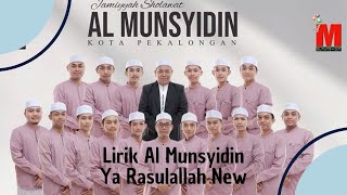 Download lagu Lirik Al Munsyidin - Ya Rasulallah New mp3