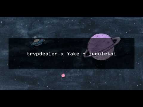 trvpdealer x ¥ake - juduletai