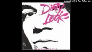 Dirty Looks - Get Off - Cool From The Wire