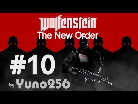 Zagrajmy w Wolfenstein: The New Order - #10 Nowy Dom