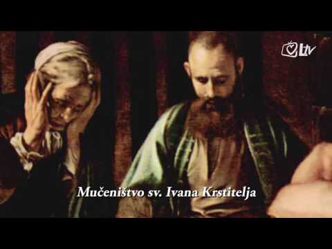 Katolički kalendar 29.8.2016. - Mučeništvo svetog Ivana Krstitelja