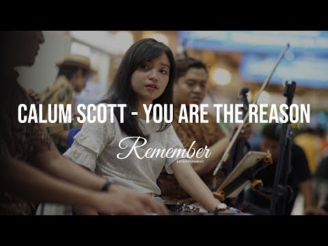 Calum Scott - You Are The Reason cover Remember Entertainment